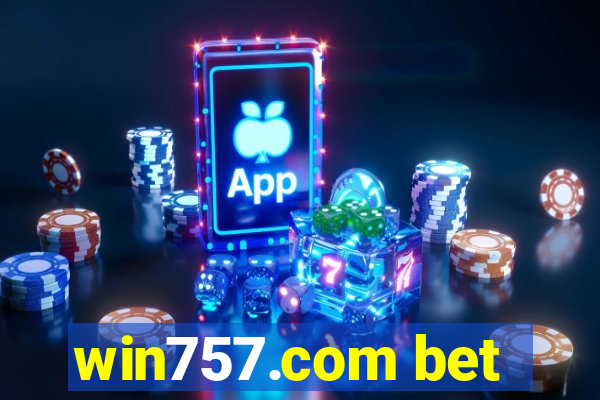 win757.com bet